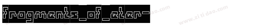 fragments_of_eter字体转换