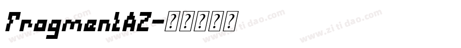 FragmentAZ字体转换
