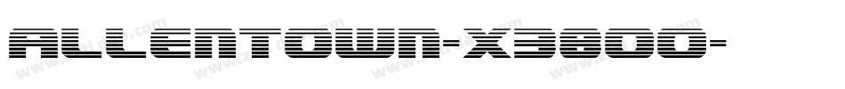 Allentown-x38OO字体转换