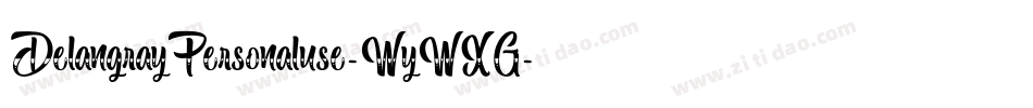 DelangrayPersonaluse-WyWXG字体转换