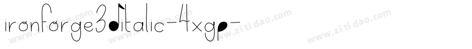 IronForge3DItalic-4xGp字体转换