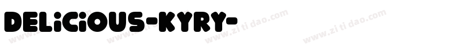 Delicious-KYry字体转换