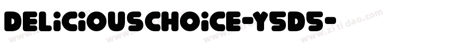 DeliciousChoice-y5d5字体转换