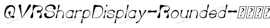 QVRSharpDisplay-Rounded字体转换