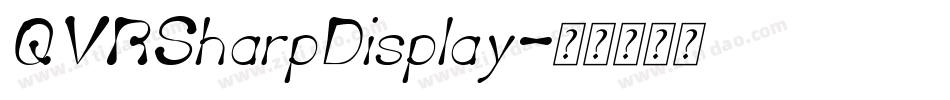 QVRSharpDisplay字体转换