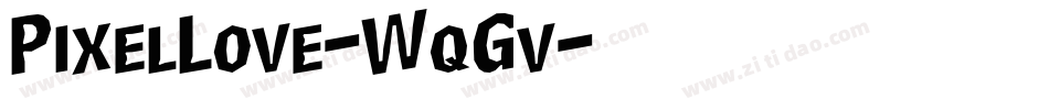 PixelLove-WqGv字体转换 PixelLove-WqGv字体转换