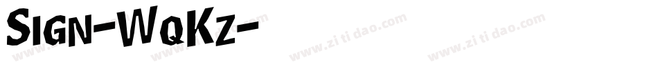Sign-WqKz字体转换