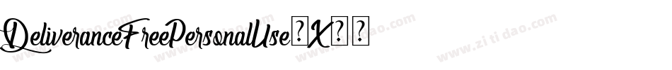 DeliveranceFreePersonalUse-X33Lo字体转换