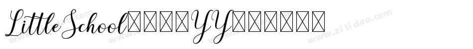 LittleSchool7-64YY字体转换