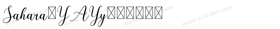 Sahara-YAYy字体转换