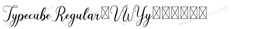 TypecubeRegular-VWYy字体转换