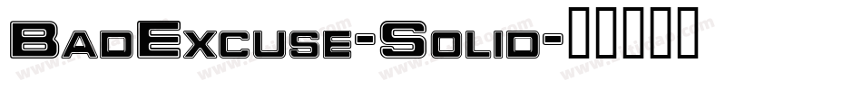 BadExcuse-Solid字体转换