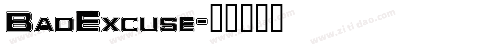 BadExcuse字体转换
