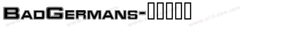 BadGermans字体转换