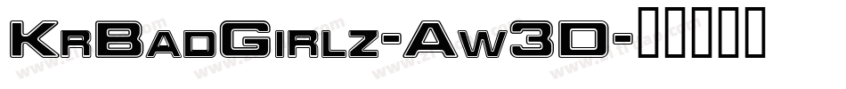 KrBadGirlz-Aw3D字体转换