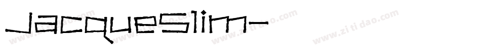JacqueSlim字体转换