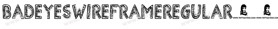 BadEyesWireframeRegular-2Y6v字体转换