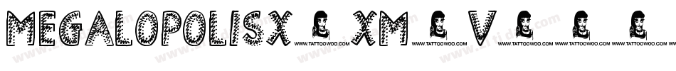 MegalopolisX-xM6V字体转换 MegalopolisX-xM6V字体转换