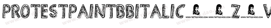 ProtestpaintBbItalic-7Z6V字体转换