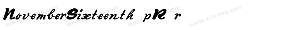 NovemberSixteenth-pR2r字体转换