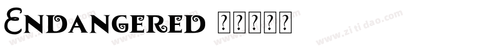 Endangered字体转换