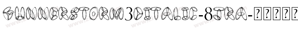 GunnerStorm3DItalic-8JrA字体转换
