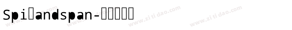 Spicandspan字体转换
