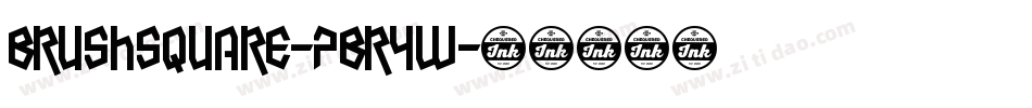 BrushSquare-7BrYw字体转换