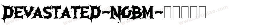 Devastated-nGBM字体转换