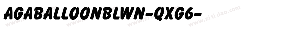 AgaBalloonBlwn-qxG6字体转换
