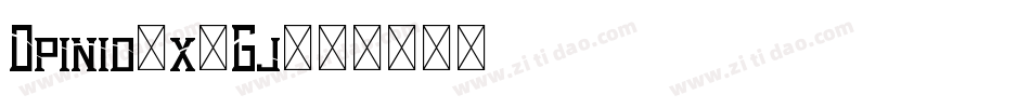 Opinio-x2Gj字体转换