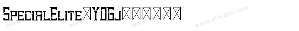 SpecialElite-YOGj字体转换