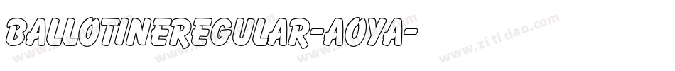 BallotineRegular-AOyA字体转换
