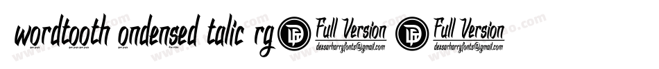 SwordtoothCondensedItalic-rg26L字体转换 SwordtoothCondensedItalic-rg26L字体转换
