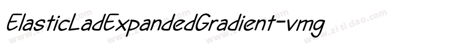 ElasticLadExpandedGradient-vmg89字体转换 ElasticLadExpandedGradient-vmg89字体转换