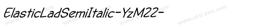 ElasticLadSemiItalic-YzM22字体转换