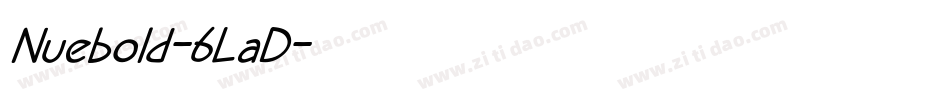Nuebold-6LaD字体转换