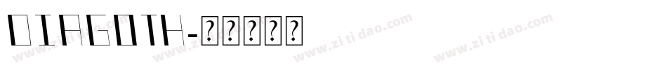 DIAGOTH字体转换