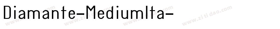 Diamante-MediumIta字体转换