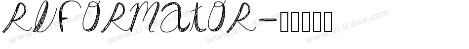 Reformator字体转换