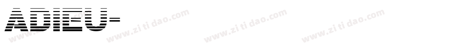 adieu字体转换