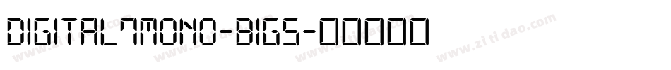 Digital7Mono-B1g5字体转换