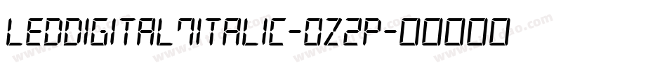 LedDigital7Italic-0z2P字体转换