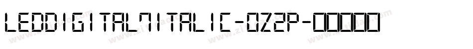 LedDigital7Italic-0z2P字体转换