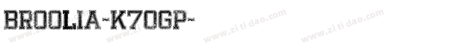 Broolia-K70gp字体转换