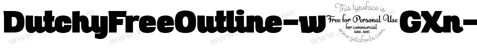 DutchyFreeOutline-w1GXn字体转换
