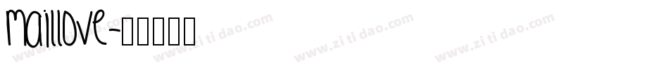 Maillove字体转换