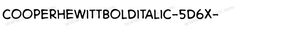 CooperhewittBolditalic-5D6x字体转换