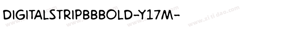 DigitalstripbbBold-y17m字体转换