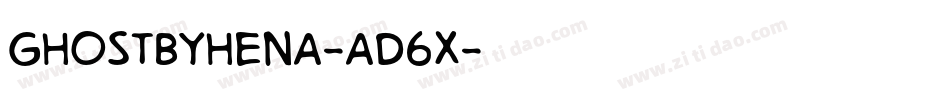 GhostByHena-ad6x字体转换